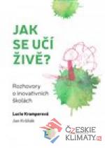 Jak se učí živě - książka