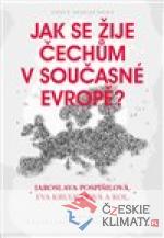 Jak se žije Čechům v současné Evropě? - książka