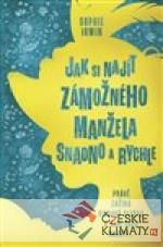 Jak si najít zámožného manžela snadno a rychle - książka