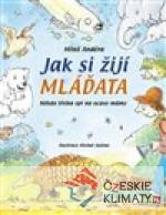 Jak si žijí mláďata - książka