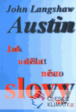 Jak udělat něco slovy - książka