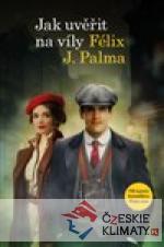 Jak uvěřit na víly - książka