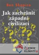 Jak zachránit západní civilizaci - książka