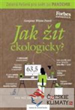 Jak žít ekologicky? - książka