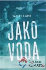 Jako voda - książka