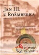 Jan III. z Rožmberka 1484–1532 - książka