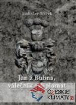 Jan z Bubna, válečník a diplomat - książka