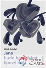 Jana bude brzy sbírat lipový květ - książka