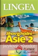 Jazykový průvodce Jihovýchodní Asie 2 - książka