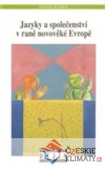 Jazyky a společenství v raně novověké Evropě - książka