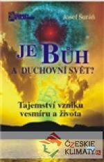 Je Bůh a duchovní svět? - książka