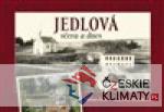 Jedlová včera a dnes - książka