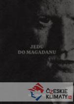 Jedu do Magadanu - książka