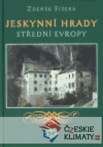 Jeskynní hrady střední Evropy - książka