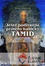Ještě podivnější příběhy babičky Tamid - książka