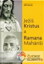 Ježíš Kristus a Ramana Maháriši - książka