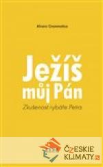 Ježíš můj Pán - książka