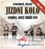 Jízdní kolo, vynález, který sblížil svět - książka