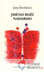 Jméno boží nadarmo - książka