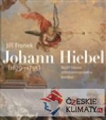 Johann Hiebel (1679-1755) - książka