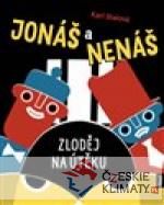 Jonáš a Nenáš - Zloděj na útěku - książka