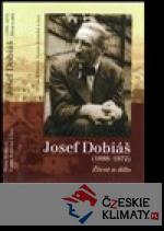 Josef Dobiáš (1888–1972). - książka