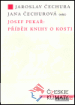 Josef Pekař: Příběh knihy o Kosti - książka