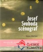 Josef Svoboda - Scénograf - książka