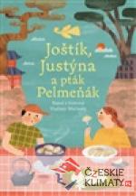 Joštík, Justýna a pták Pelmeňák - książka