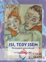 Jsi, tedy jsem. Prolomení ustavičnosti - książka