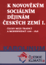 K novověkým sociálním dějinám českých zemí I - książka