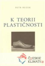 K teorii plastičnosti - książka