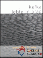 Kafka lebte in Prag - książka