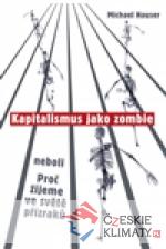 Kapitalismus jako zombie neboli Proč žijeme ve světě přízraků - książka