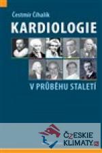 Kardiologie v průběhu staletí - książka