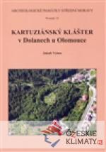 Kartuziánský klášter v Dolanech u Olomouce - książka