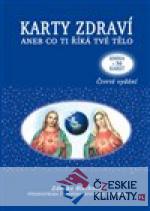 Karty zdraví aneb co ti říká tvé tělo - książka