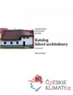 Katalog lidové architektury 11 - okres Kroměříž - książka
