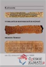 Katalog vybraných nápisů okresu Semily od 15. století do roku 1800 - książka