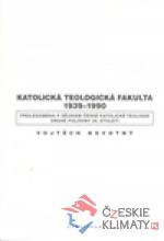 Katolická teologická fakulta 1939-1990 - książka