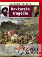 Kavkazská tragédie - książka