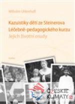 Kazuistiky dětí ze Steinerova Léčebně-pedagogického kurzu - książka