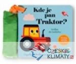 Kde je pan Traktor? Knížka do kočárku - książka