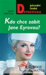 Kdo chce zabít Jane Eyrovou? - książka