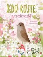 Kdo roste v zahradě - książka