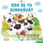 Kdo se tu schovává? Kniha s kravičkou - książka