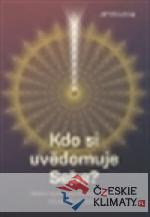 Kdo si uvědomuje Sebe? - książka