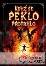 Když se peklo protrohlo - książka