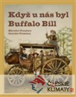 Když u nás byl Buffalo Bill - książka