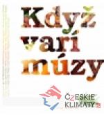 Když vaří múzy - książka